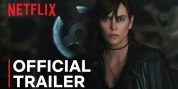Charlize Theron Returns in THE OLD GUARD 2 Trailer Video
