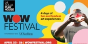 WOW FESTIVAL Returns For 2026 At La Jolla Playhouse