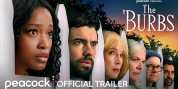Video: Watch a New Trailer for Peacock's THE 'BURBS Series Starring Keke Palmer