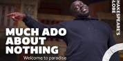Watch a Trailer for MUCH ADO ABOUT NOTHING at Shakespeare's Globe
