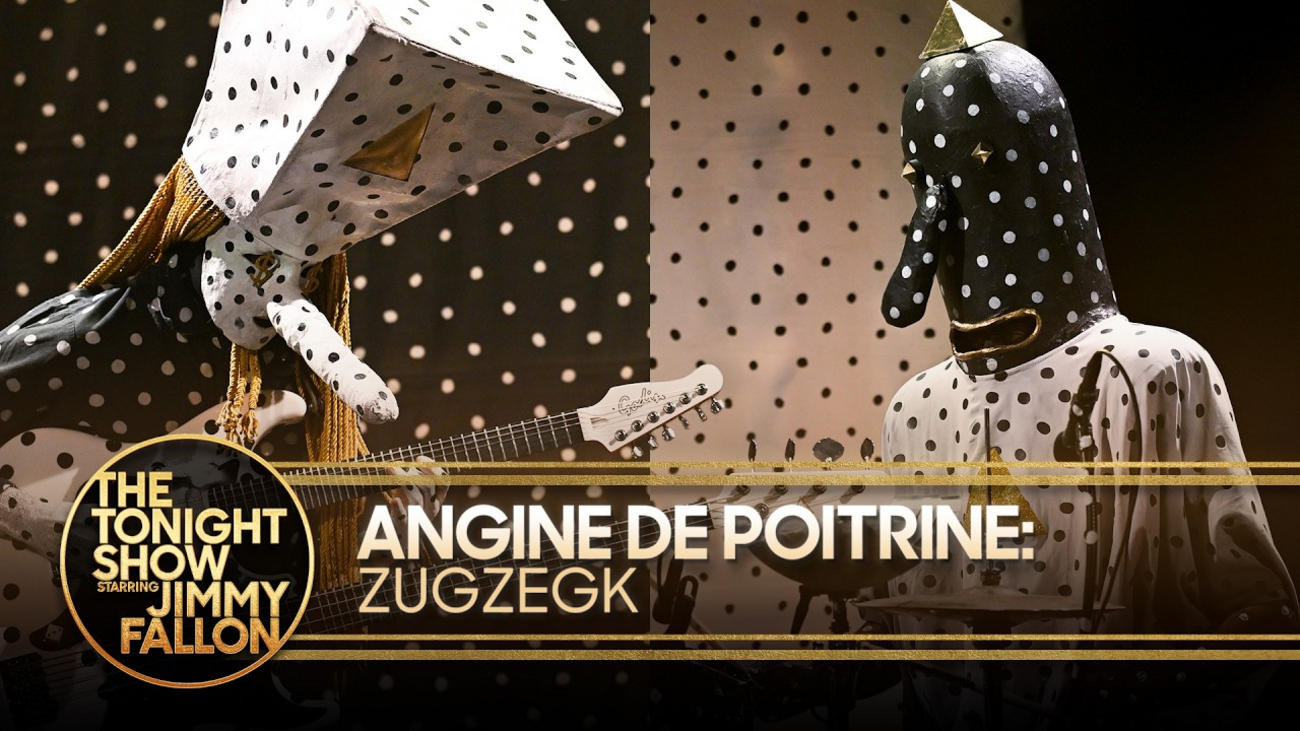 Angine de Poitrine Brings 'Zugzegk' to Life on THE TONIGHT SHOW Photo