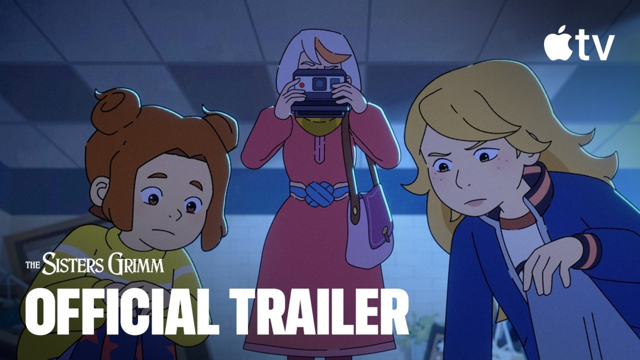 THE SISTERS GRIMM Season 2 Trailer Teases Return to Apple TV Fantasy Series