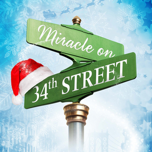 MIRACLE ON 34TH STREET Announced At Overshadowed Theatrical Productions 