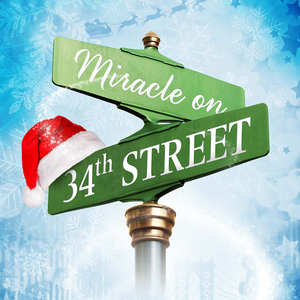 MIRACLE ON 34TH STREET Announced At Overshadowed Theatrical Productions Image
