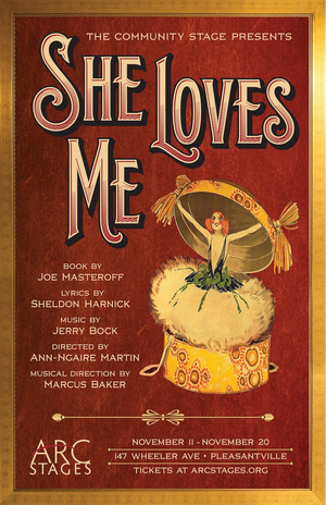 Arc Stages To Present SHE LOVES ME Beginning November 11  Image