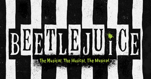 BEETLEJUICE Tickets Go On Sale Tuesday, November 1 at Providence Performing Arts Center Image