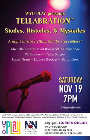 WYO PLAY Hosts Evening of Storytelling, a TELLABRATION! 
