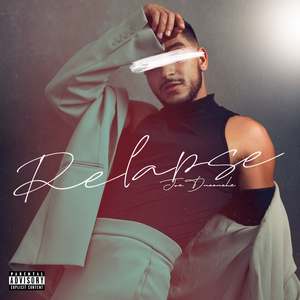 Joe Daccache Drops Breakup Jam 'Relapse' Image