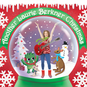 Out Today! Ring In The Holidays With 'Another Laurie Berkner Christmas' Image