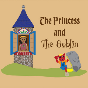 Creative Cauldron's Learning Theater to Present THE PRINCESS AND THE GOBLIN in November 