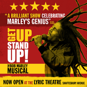 Show of the Week: Save up to 33% on GET UP, STAND UP! THE BOB MARLEY MUSICAL 