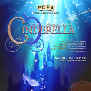 PCPA Presents the Return of RODGERS + HAMMERSTEIN'S CINDERELLA This Month  Image