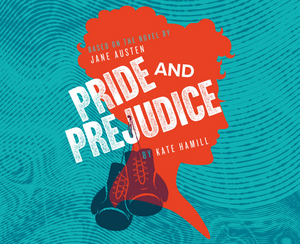 Kentucky Shakespeare Presents PRIDE AND PREJUDICE Next Year 