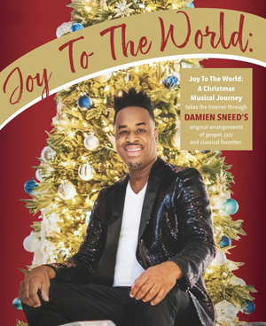JOY TO THE WORLD: A Christmas Musical Journey Featuring Damien Sneed Comes to Pepperdine Image