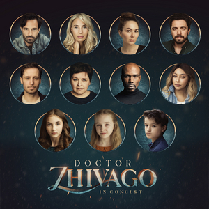 Full Cast Announced For DOCTOR ZHIVAGO in Concert at The London Palladium Starring Ramin Karimloo and Celinde Schoenmaker 