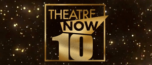 Gillett, Dowdy, Saunders, Cameron and More Set For Theatre Now 10th Year Celebration 