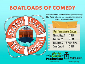 STATEN ISLAND! THE MUSICAL Comes to The Tank Next Month 