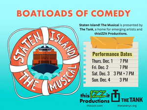 STATEN ISLAND! THE MUSICAL Comes to The Tank Next Month Image