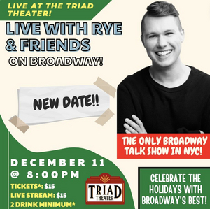 Robert Bannon & Alyssa Wray to Join LIVE WITH RYE & FRIENDS ON BROADWAY at the Triad Theatre 