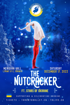 Toronto International Ballet Theatre Presents THE NUTCRACKER, December 17 At Meridian Hall 