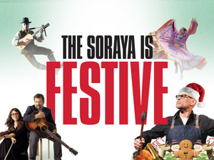 The Soraya Announces Holiday Lineup 