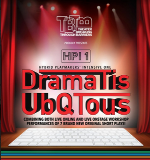 Theater Breaking Through Barriers to Present Hybrid Playmakers' Intensive in November Image
