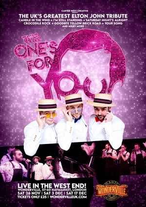 THIS ONE'S FOR YOU - A TRIBUTE TO ELTON JOHN is Coming to Wonderville for Three Nights 