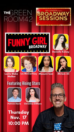 FUNNY GIRL Cast Members to Join BROADWAY SESSIONS This Week Image