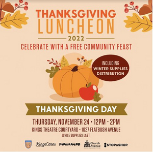 Kings Theatre Will Host 6th Annual Kings Cares Thanksgiving Luncheon 