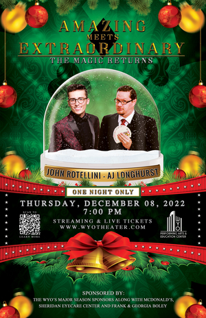 AMAZING MEETS EXTRAORDINARY: THE MAGIC RETURNS Comes to The WYO Next Month Image