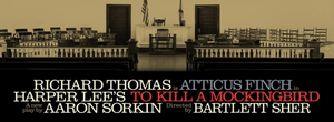 Broadway's TO KILL A MOCKINGBIRD Comes To Segerstrom Center For The Arts This December Image