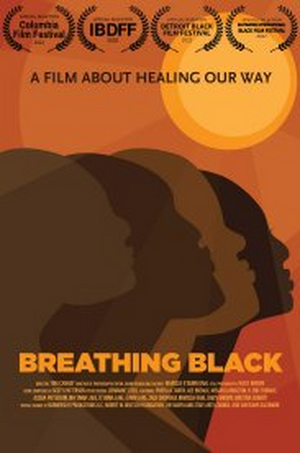 Single Carrot Theatre Hosts Screening Of Award- Winning BREATHING BLACK Documentary  