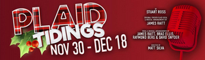 PLAID TIDINGS is Now Playing at Delaware Theatre Company 