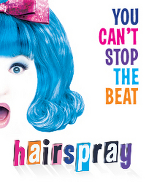HAIRSPRAY is Coming to Proctors Next Month 