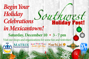 The Seventh Annual Southwest Holiday Fest to Bring the Christmas Spirit to Life in Detroit's Mexicantown Neighborhood 