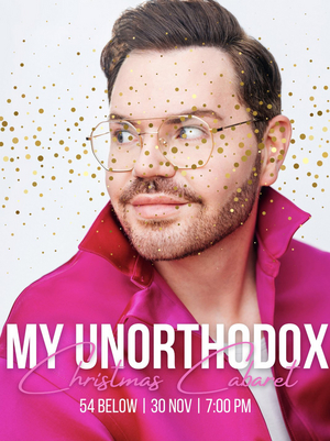 MY UNORTHODOX LIFE's Robert Brotherton to Perform at 54 Below Tomorrow Night Image