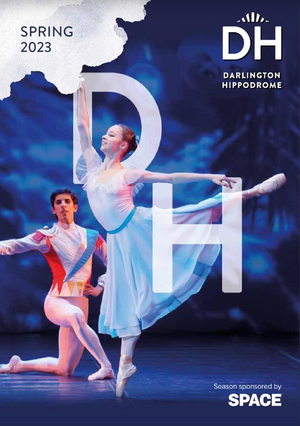 Darlington Hippodrome Spring 2023 Shows Are Now on Sale 