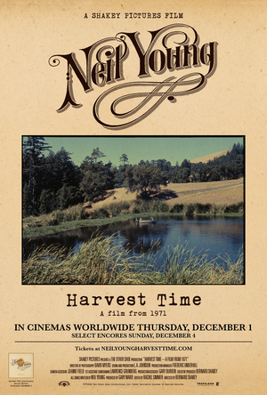 Unreleased Neil Young Film HARVEST TIME To Play Park Theatre 