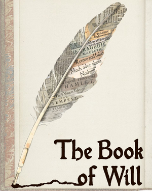 The Saint Sebastian Players Presents Lauren Gunderson's THE BOOK OF WILL Image