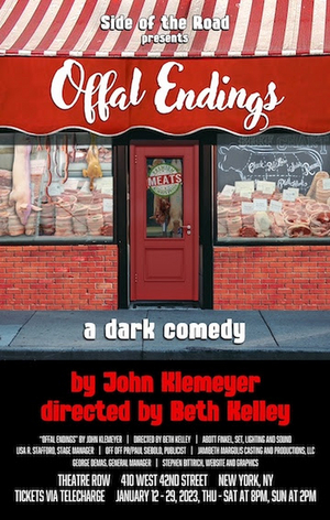 OFFAL ENDINGS World Premiere to be Presented at Theatre Row in January 