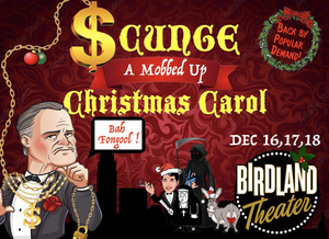 Andy Karl, Matt Bogart & More to Star in SCUNGE! A MOBBED-UP CHRISTMAS CAROL at Birdland Image