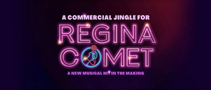 A COMMERCIAL JINGLE FOR REGINA COMET is Now Available For Licensing Through Broadway Licensing 