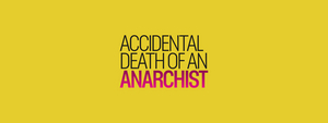 Full Casting Announced For ACCIDENTAL DEATH OF AN ANARCHIST At The Lyric Hammersmith Theatre  Image