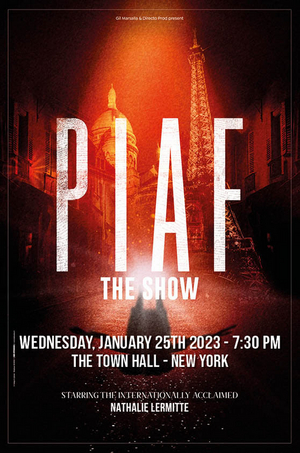 One Night Only Performance of PIAF! THE SHOW to be Presented at Town Hall in January 