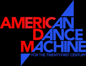 American Dance Machine For The 21st Century Receives NYSCA Grant For 2023 
