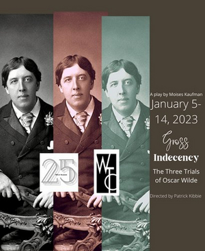 Wasatch Theatre Company Presents GROSS INDECENCY: THE THREE TRIALS OF OSCAR WILDE 