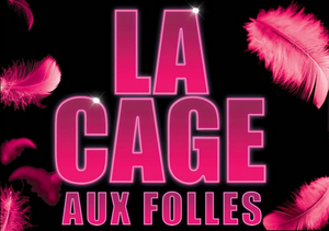 LA CAGE AUX FOLLES Returns To The Concourse Theatre In 2023 Image
