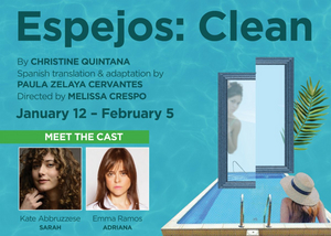 Kate Abbruzzese and Emma Ramos to Star in ESPEJOS: CLEAN at Hartford Stage  Image