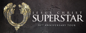 FSCJ Artist Series To Present The National Tour of JESUS CHRIST SUPERSTAR In March 2023 