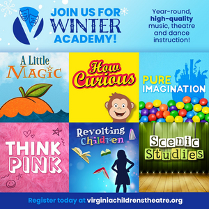 Virginia Children's Theatre to Present Winter Academy Classes  Image